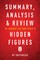 Summary, Analysis & Review of Margot Lee Shetterly's Hidden Figures by Instaread