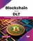Blockchain and Dlt