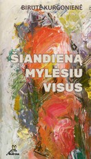Šiandieną mylėsiu visus