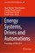 Energy Systems, Drives and Automations