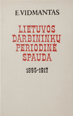 Lietuvos darbininkų periodinė spauda 1895–1917