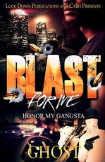 Blast For Me
