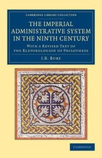 The Imperial Administrative System in the Ninth Century