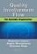 Quality, Involvement, Flow