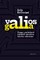 Valios galia: knyga, padedanti pakeisti įpročius, mintis, emocijas