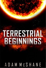 Terrestrial Beginnings