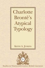 Charlotte BrontÃ«'s Atypical Typology
