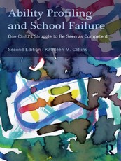 Collins, K: Ability Profiling and School Failure