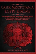 Greek, Mesopotamia, Egypt & Rome