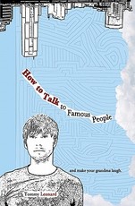 How to Talk to Famous People
