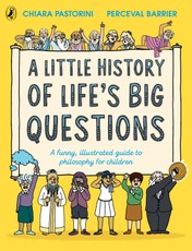 A Little History of Life's Big Questions