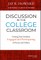 Discussion in the College Classroom