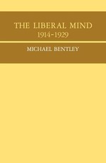 The Liberal Mind 1914-29