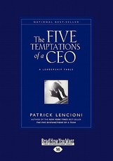 The Five Temptations of a CEO