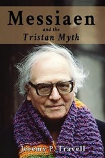 Messiaen and the Tristan Myth