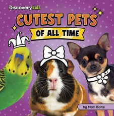 Cutest Pets of All Time
