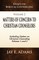Matters of Concern to Christian Counselors