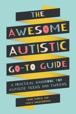 The Awesome Autistic Go-To Guide
