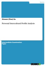 Xu, X: Personal Intercultural Profile Analysis