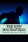 The New Machiavelli