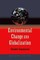Environmental Change and Globalization: Double Exposures