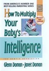 How to Multiply Your Baby's Intelligence