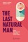 The Last Natural Man