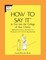 How to Say It to Get Into the College of Your Choice