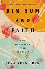 Dim Sum and Faith