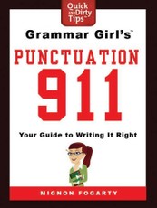 Grammar Girl's Punctuation 911