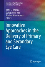 Innovative Approaches in the Delivery of Primary and Secondary Eye Care