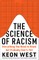 The Science of Racism