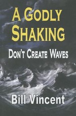 A Godly Shaking