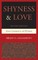 Shyness & Love