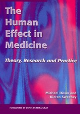 The Human Effect in Medicine