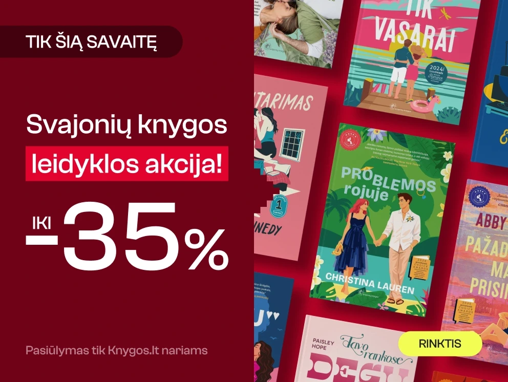 Leidyklos SVAJONIŲ KNYGOS knygoms iki -35%!