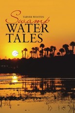Swamp Water Tales