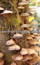 British Edible Fungi