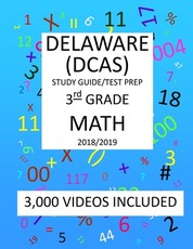 3rd Grade DELAWARE DCAS, 2019 MATH, Test Prep