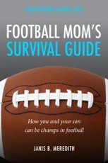 Football Mom's Survival Guide: