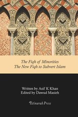 The Fiqh of Minorities - The New Fiqh to Subvert Islam