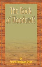 The Book of Woodcraft
