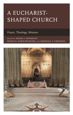 A Eucharist-Shaped Church