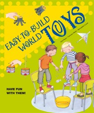 Easy-to-Build World Toys
