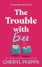 The Trouble with Exes