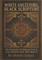 White Ancestors, Black Scripture
