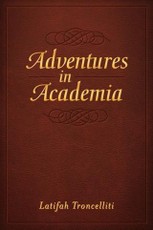 Adventures in Academia