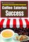 Coffee Eateries Success:Becoming a Successful Coffee Entrepreneur