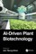 AI-Driven Plant Biotechnology