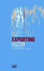 Exporting Fascism